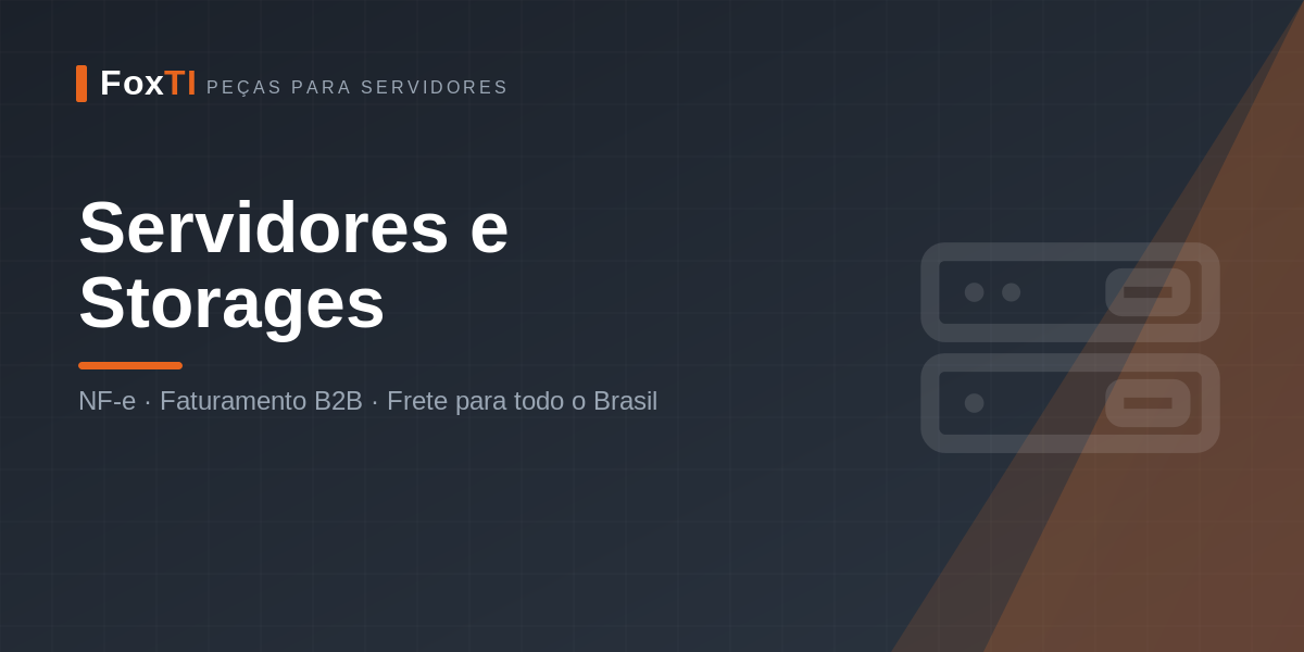 Servidores e Storages — FoxTI