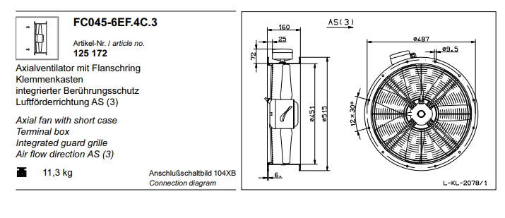 FC045.6EF.4C.3 ZIEHL-ABEGG Axial Fan 230V 0.17 kW 0.75A 930 rpm