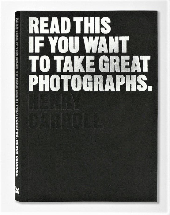 Read This If You Want to Take Great Photographs